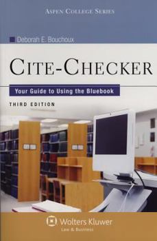 Paperback Cite-Checker: Your Guide to Using the Bluebook, Third Edition Book