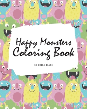 Paperback Happy Monsters Coloring Book for Children (8x10 Coloring Book / Activity Book) Book