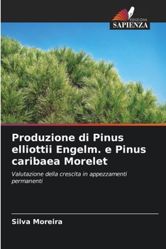 Paperback Produzione di Pinus elliottii Engelm. e Pinus caribaea Morelet [Italian] Book