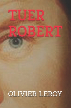 Paperback Tuer Robert [French] Book