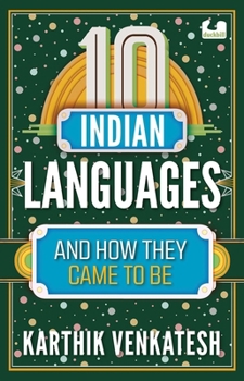 Paperback 10 Indian Languages and How They Came to Be Book