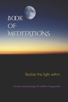Paperback Book of Meditations: Realize the light within. Book