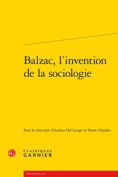 Paperback Balzac, l'Invention de la Sociologie [French] Book
