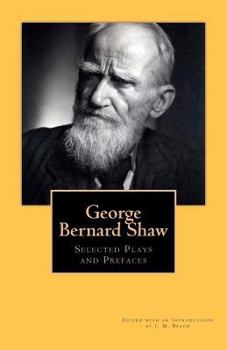 Paperback George Bernard Shaw: Selected Plays and Prefaces Book