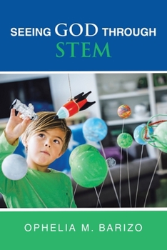 Paperback Seeing God Through STEM Book