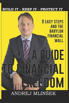 Paperback A Guide to Financial Freedom Book