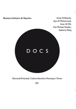 Paperback Docs - Demand-Oriented, Culture-Sensitive Housing in Oman Book