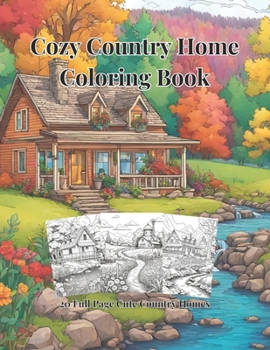 Cozy Country Home Coloring Book