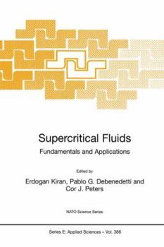 Hardcover Supercritical Fluids: Fundamentals and Applications Book