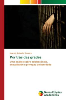 Paperback Por trás das grades [Portuguese] Book