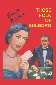 Paperback Those Folk of Bulboro Book
