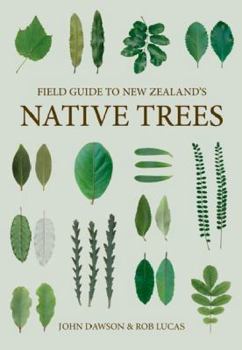 Hardcover A Field Guide to New Zealand's Native Trees Book
