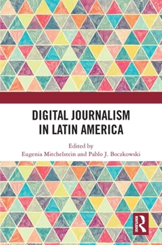 Hardcover Digital Journalism in Latin America Book
