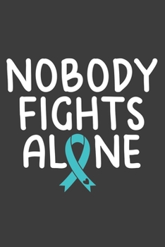 Writing About My Health Journey with Dysautonomia: College Ruled Notebook (Nobody Fights Alone Turquoise Awareness Ribbon Heart Cover)