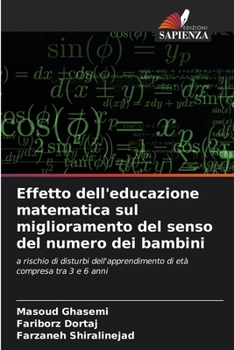 Effetto dell'educazione matematica sul miglioramento del senso del numero dei bambini (Italian Edition)