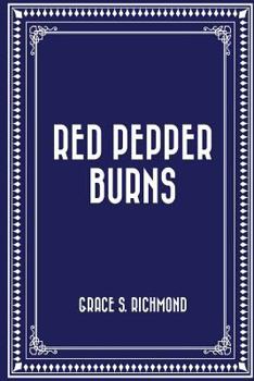 Red Pepper Burns - Book #1 of the Red Pepper