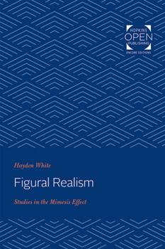 Paperback Figural Realism: Studies in the Mimesis Effect Book