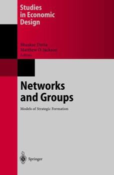 Hardcover Networks and Groups: Models of Strategic Formation Book