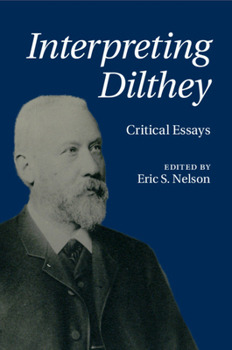 Paperback Interpreting Dilthey Book