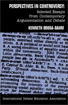 Paperback Perspectives in Controversy: Selected Essays from "Contemporary Argumentation and Debate" Book