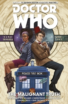 Paperback Doctor Who: The Eleventh Doctor Vol. 6: The Malignant Truth Book