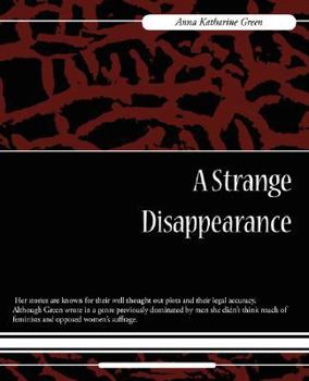 A Strange Disappearance - Book #2 of the Mr. Gryce