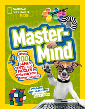 Paperback MasterMind: Over 100 Games, Tests, and Puzzles to Unleash Your Inner Genius Book