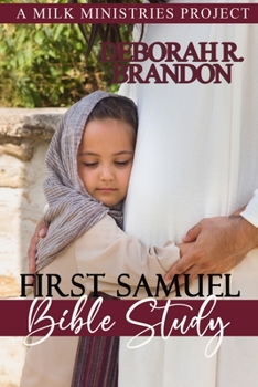 Paperback First Samuel Bible Study: Just A Closer Walk with Thee Book