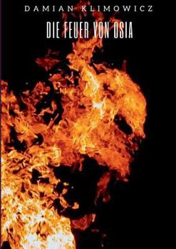 Paperback Die Feuer von Osia [German] Book