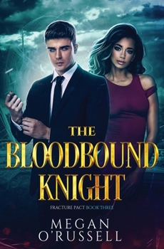 Paperback The Bloodbound Knight Book