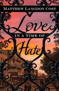 Paperback Love in a Time of Hate Book