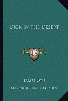 Dick in the Desert