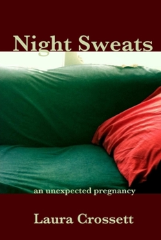 Paperback Night Sweats: An Unexpected Pregnancy Book