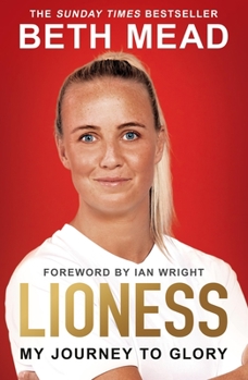Paperback Lioness - My Journey to Glory Book
