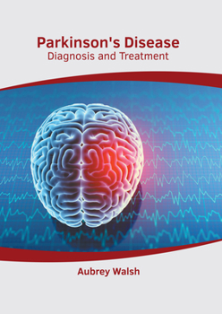 Hardcover Parkinson's Disease: Diagnosis and Treatment Book