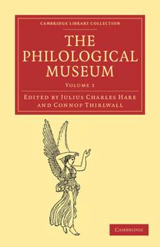 Paperback The Philological Museum - Volume 1 Book