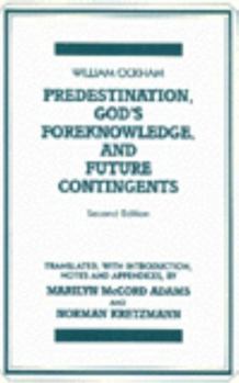 Paperback Predestination, God's Foreknowledge, and Future Contingents Book