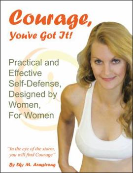 Paperback Courage, You've Got It! Book