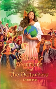 Paperback Willow's Warriors and The Disturbers Book
