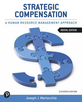 Hardcover Strategic Compensation: A Human Resource Management Approach Book