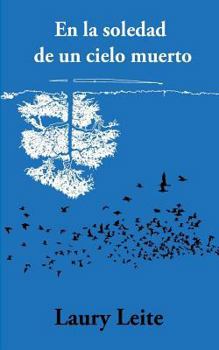 Paperback En La Soledad de Un Cielo Muerto [Spanish] Book