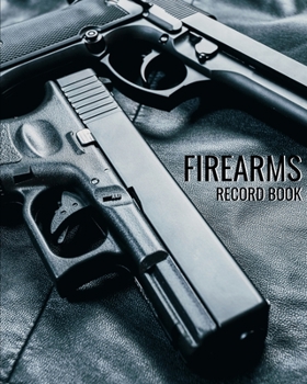 Paperback Firearms Record Book: Black Track gun inventory acquisition & Disposition, repairs of your firearms Book