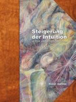 Paperback Steiger der Intuition: in fünf einfachen Schritten [German] Book