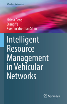 Hardcover Intelligent Resource Management in Vehicular Networks Book