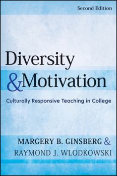 Hardcover Diversity and Motivation: Culturally Responsive Teaching in College Book