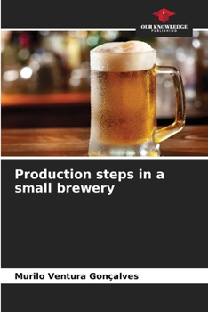 Paperback Production steps in a small brewery Book