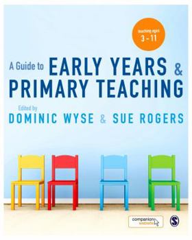 Paperback A Guide to Early Years and Primary Teaching Book