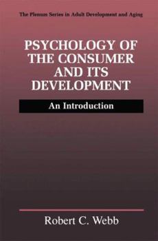 Paperback Psychology of the Consumer and Its Development: An Introduction Book