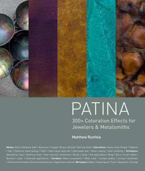 Hardcover Patina: 300+ Coloration Effects for Jewelers & Metalsmiths Book