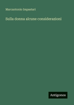 Paperback Sulla donna alcune considerazioni [Italian] Book